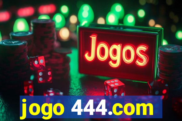 jogo 444.com